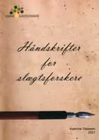 Håndskrifter for slægtsforskere