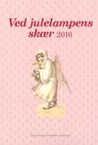 Ved julelampens skær 2016