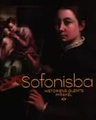 Sofonisba - Historiens glemte mirakel