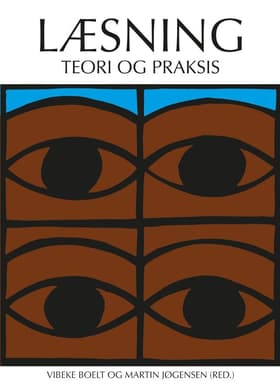 Læsning - Teori og praksis af Vibeke Boelt