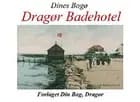 Dragør Badehotel