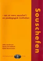 Souschefen - om at være souschef i en pædagogisk institution