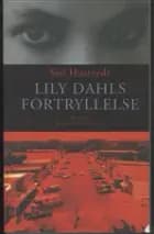 Lily Dahls fortryllelse
