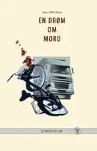 En drøm om mord