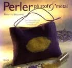 Perler på stof & metal