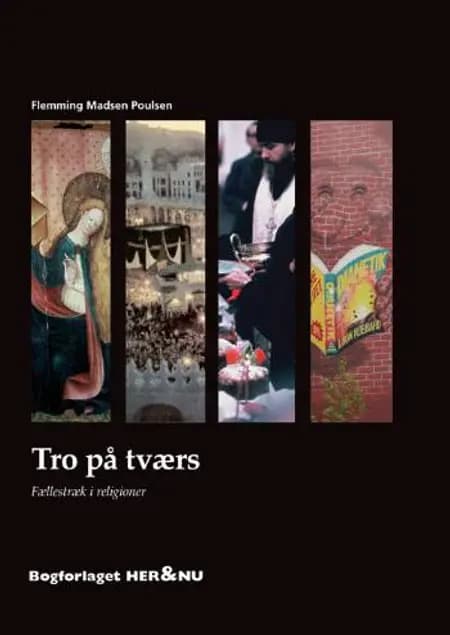 Tro på tværs af Flemming Madsen Poulsen