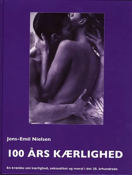 100 års kærlighed af Jens-Emil Nielsen