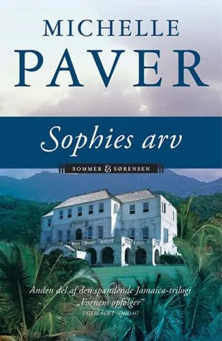 Sophies arv af Michelle Paver
