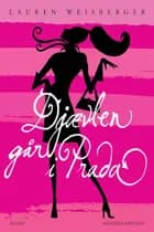 Djævlen går i prada af Lauren Weisberger