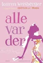 Alle var der