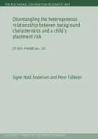 Disentangling the heterogeneous relationship between background characteristics and child´s placement risk