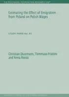 Estimating the Effect of Emigration from Poland on Polish Wages