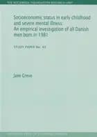 Socioeconomic status in early childhood and severe mental illness