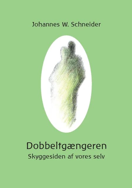 Dobbeltgængeren af Johannes W. Schneider