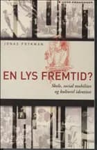 En lys fremtid?