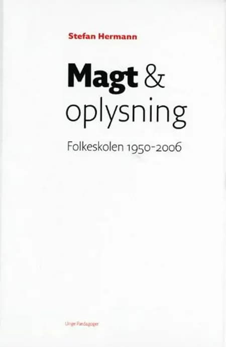 Magt & oplysning af Stefan Hermann