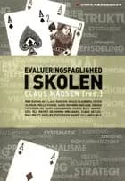 Evalueringsfaglighed i skolen