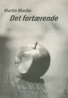Det fortærende