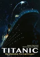 Titanic af Jesper Hjermind og Mette Hjermind McCall