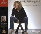 Er du lykkelig nu?