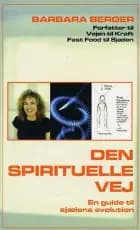 Den spirituelle vej af Barbara Berger