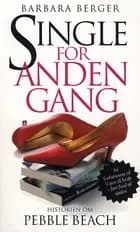 Single for anden gang af Barbara Berger