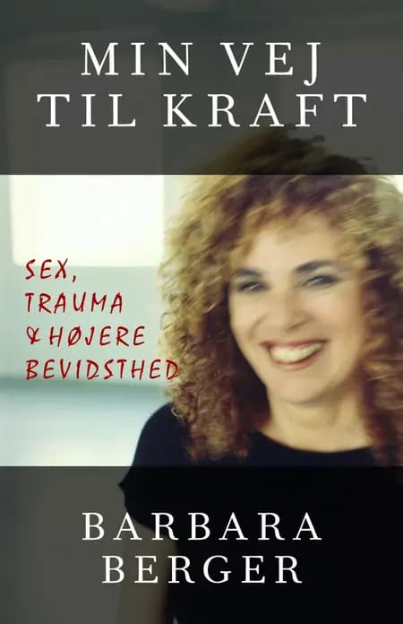 Min vej til kraft af Barbara Berger