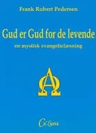 Gud er Gud for de levende