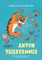 Anton Tigertæmmer