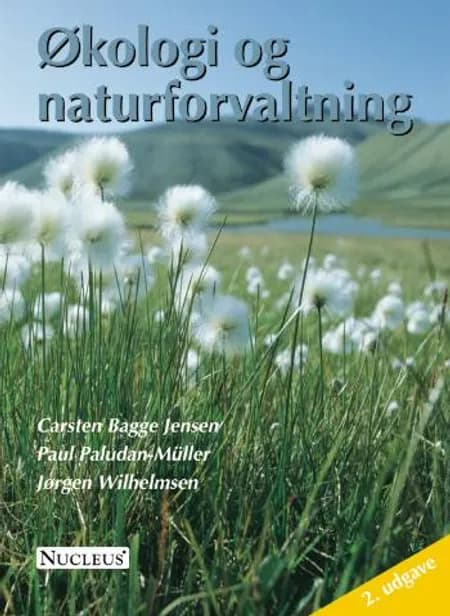 Økologi og naturforvaltning af Carsten Bagge Jensen