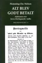 Alt blev godt betalt