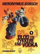 Blod er tykkere end vodka af Mårdøn Smet