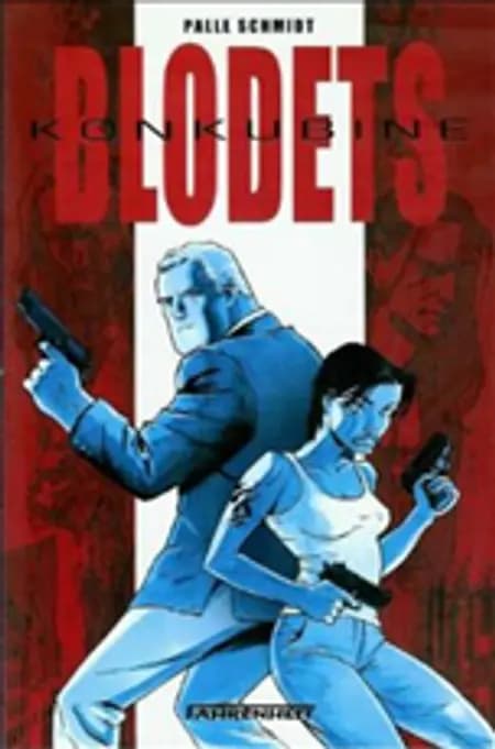 Blodets konkubine af Palle Schmidt