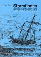 Stormfloden - den 13. november 1872 af Kjeld Ejdorf