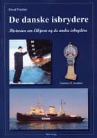 De Danske Isbrydere af Knud Fischer