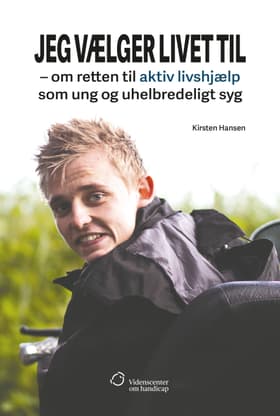Jeg vælger livet til af Kirsten Hansen
