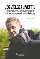 Jeg vælger livet til