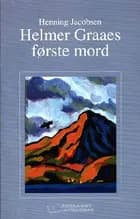 Helmer Graaes første mord