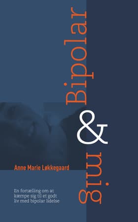 Bipolar & mig af Jens Møller Nielsen