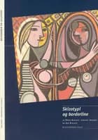 Skizotypi og borderline af Peter Handest, Jan Nielsen og Lennart Jansson