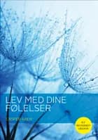 Lev med dine følelser af Casper Aaen