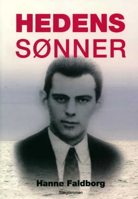 Hedens sønner af Hanne Faldborg