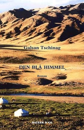 Den blå himmel af Galsan Tschinag