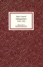 Optegnelser 1992-1993 af Elias Canetti