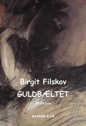 Guldbæltet af Birgit Filskov