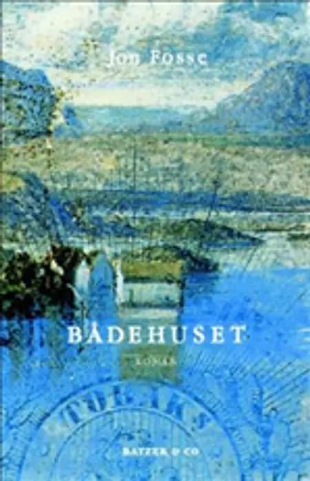 Bådehuset af Jon Fosse
