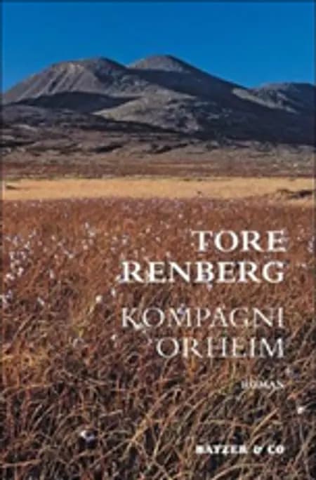 Kompagni Orheim af Tore Renberg
