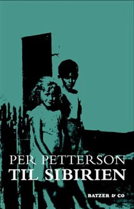 Til Sibirien af Per Petterson
