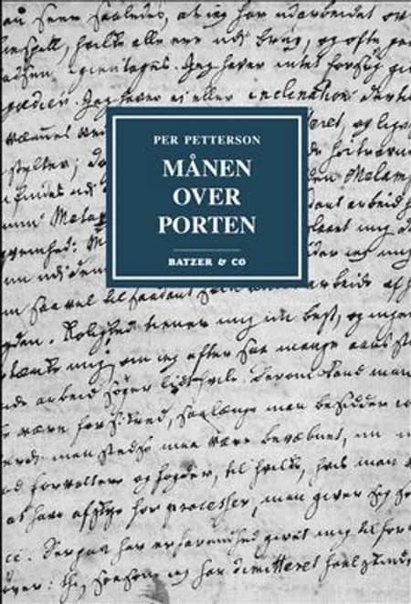 Månen over Porten af Per Petterson