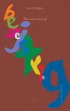 Kan man revne af begejstring? - og andre historier af Henrik Meng